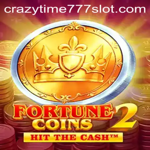 Unveiling FortuneCoins2: The Thrilling World of Crazy Time 777