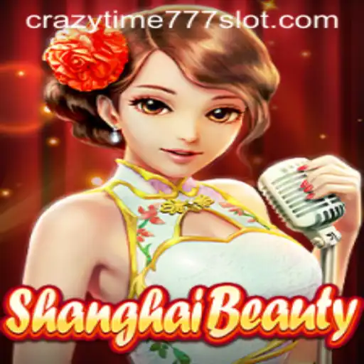 Unveiling the Allure of ShanghaiBeauty: A Dive into the Enigmatic World of Crazy Time 777