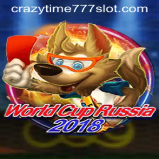WorldCupRussia2018: Discover the Exciting World of Crazy Time 777