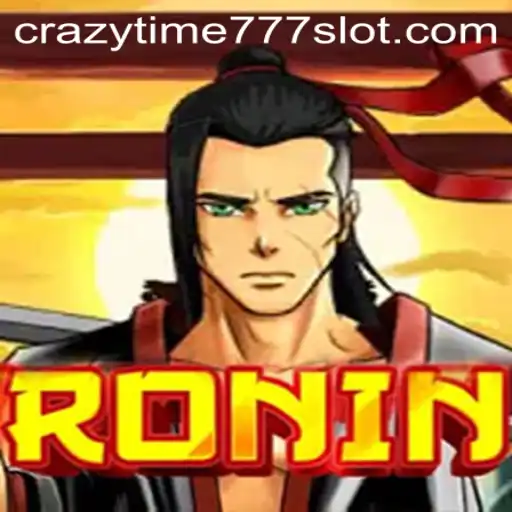 Exploring the Exciting World of Ronin and Its Connection to Crazy Time 777