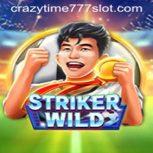 Discover the Thrills of StrikerWILD and Crazy Time 777