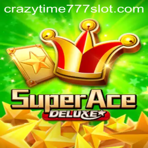 SuperAceDeluxe: An Immersive Gaming Experience with Crazy Time 777